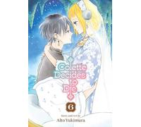 Colette Decides to Die 6 – Viz Media