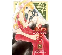 Colette Decides to Die 7 – Éd. Viz Media