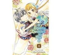 Alto Yukimura – Colette Decides to Die Vol. 1 – Livre en anglais – Broché