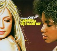 Colette & DJ Heather - House of Om [Import]