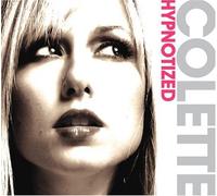 Colette - Hypnotized [Import]