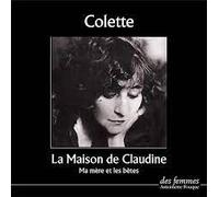 Colette - La Maison De Claudine - Cd Audio
