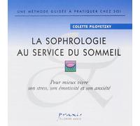 Colette Pilovetzky - La sophrologie au Service du Sommeil CD
