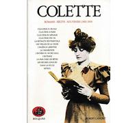 Colette : Romans, récits, souvenirs, tome 1