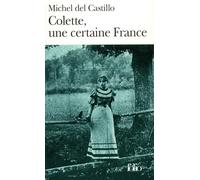 Colette, Une Certaine France