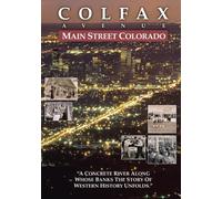 Colfax Avenue: Mainstreet Colorado