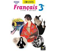 Colibris - Français 3e Éd. 2017 - Livre élève Livre de l'élève, Edition 2017 - Michelle Busseron-Coupel - Hatier - broché - Scolaire / Universitaire