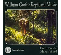 Colin Booth - William Croft - Keyboard Music