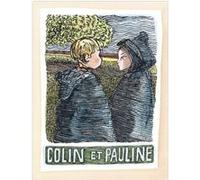Colin et Pauline Anne Trotereau (Auteur), Philippe Dumas (Illustration)