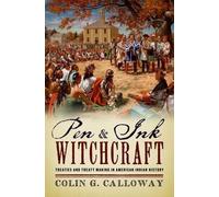 Colin G. Calloway Pen and Ink Witchcraft (Poche)