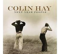 Colin Hay - Next Year People [Import]