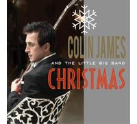 Colin James & The Little Big Band – Little Big Band Christmas – Import (True North)