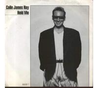 COLIN JAMES HAY - HOLD ME 7 INCH (7" VINYL 45) UK EPIC 1987