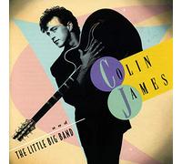 Colin James - & The Little Big Band