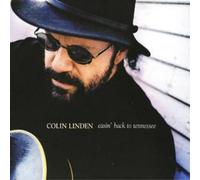 Colin Linden Easin' Back to Tennessee (CD) Album