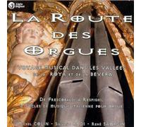 Colin, Michel - La Route de l'orgue - L'Orgue Italien de Frescobaldi à Respighi