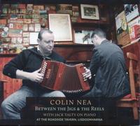 Colin Nea - Between the Jigs & the Reels