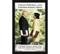 Colin Powell And Condoleezza Rice
