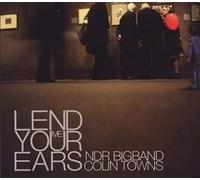 Colin Towns & Ndr Big Ba - Lend Me Your Ears