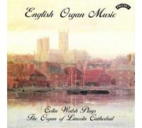 Colin Walsh - English Organ Music [Import]