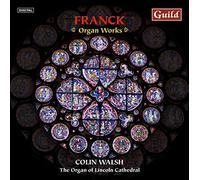 Colin Walsh/Plays César Franck