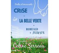 Coline Serreau : La belle verte + Romuald et Juliette + La crise