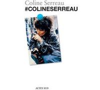 #colineserreau Coline Serreau (Auteur), Isabelle Ducat (Conception)