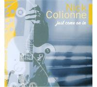 Colionne, Nick - Just Come on in