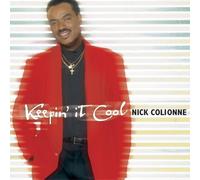 Colionne, Nick - Keepin It Cool