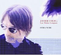 Colis, Javier Y Las Malas – Otra Nube – CD