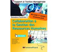 Collaboration à la gestion des ressources humaines BTS SAM 1re année / licences pro: Domaine d'activité 3
