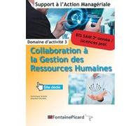Collaboration a la gestion des ressources humaines bts2 sam D. Dumas (Auteur), M. Malaval (Auteur)