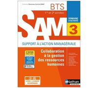 Domaine d'activité 3 - Collaboration à la gestion des ressources humaines - BTS SAM 1re et 2e années - Coll. Domaines d'activité SAM
