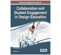Collaboration And Student Engagement In Design Education