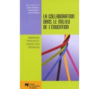 Collaboration dans le milieu de l education - Collectif - Presses Universite Du Quebec - broché - Essai