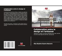 Collaboration entre le design et l'artisanat