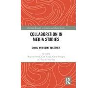 Collaboration In Media Studies