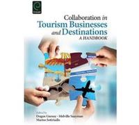 Collaboration in Tourism Businesses and Destinations: A Handbook - [Version Originale] Inconnu (Auteur)