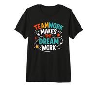 Collaboration Motivation Teamwork Makes The Dream Work T-Shirt Haut de Gamme