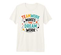 Collaboration Motivation Teamwork Makes The Dream Work T-Shirt Haut de Gamme