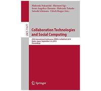 Collaboration Technologies And Social Computing