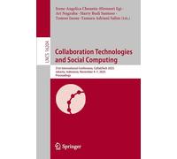 Collaboration Technologies and Social Computing: 31st International Conference, CollabTech 2025, Jakarta, Indonesia, November 4-7, 2025, Proceedings