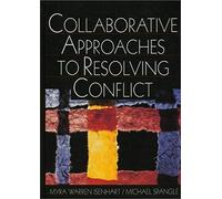 Collaborative Approaches To Resolving Conflict