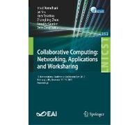 Collaborative Computing: Networking, Applications And Worksharing