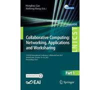 Collaborative Computing: Networking, Applications And Worksharing