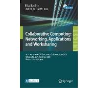 Collaborative Computing: Networking, Applications And Worksharing