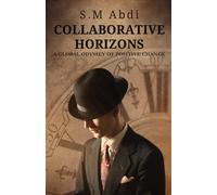 Collaborative Horizons: A Global Odyssey Of Positive Change