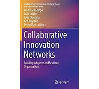 Collaborative Innovation Networks