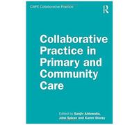 Collaborative Practice In Primary And Community Care