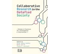 Collaborative Research in the Datafied Society